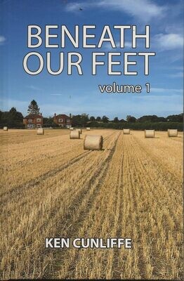 Beneath Our Feet - Volume 1