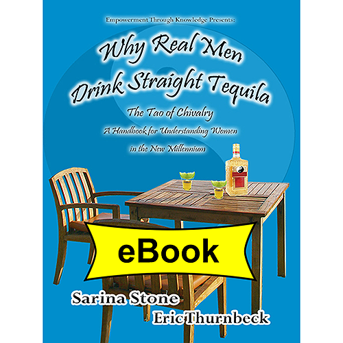 Why Real Men Drink Straight Tequila eBook