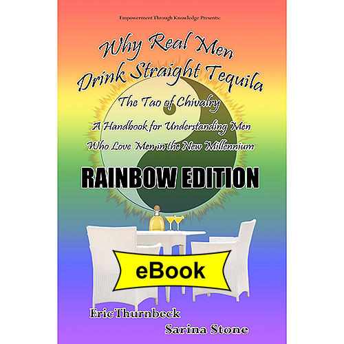 Why Real Men Drink Straight Tequila RAINBOW EDITION eBook