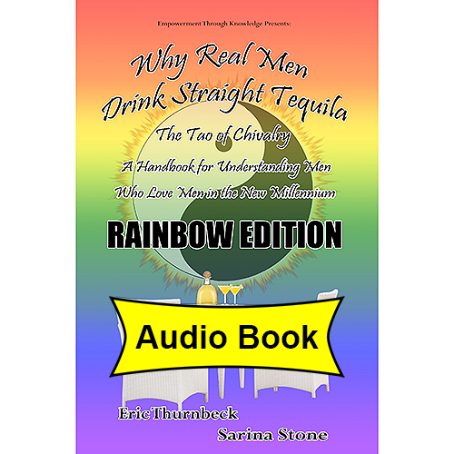 Why Real Men Drink Straight Tequila RAINBOW EDITION Audio Book