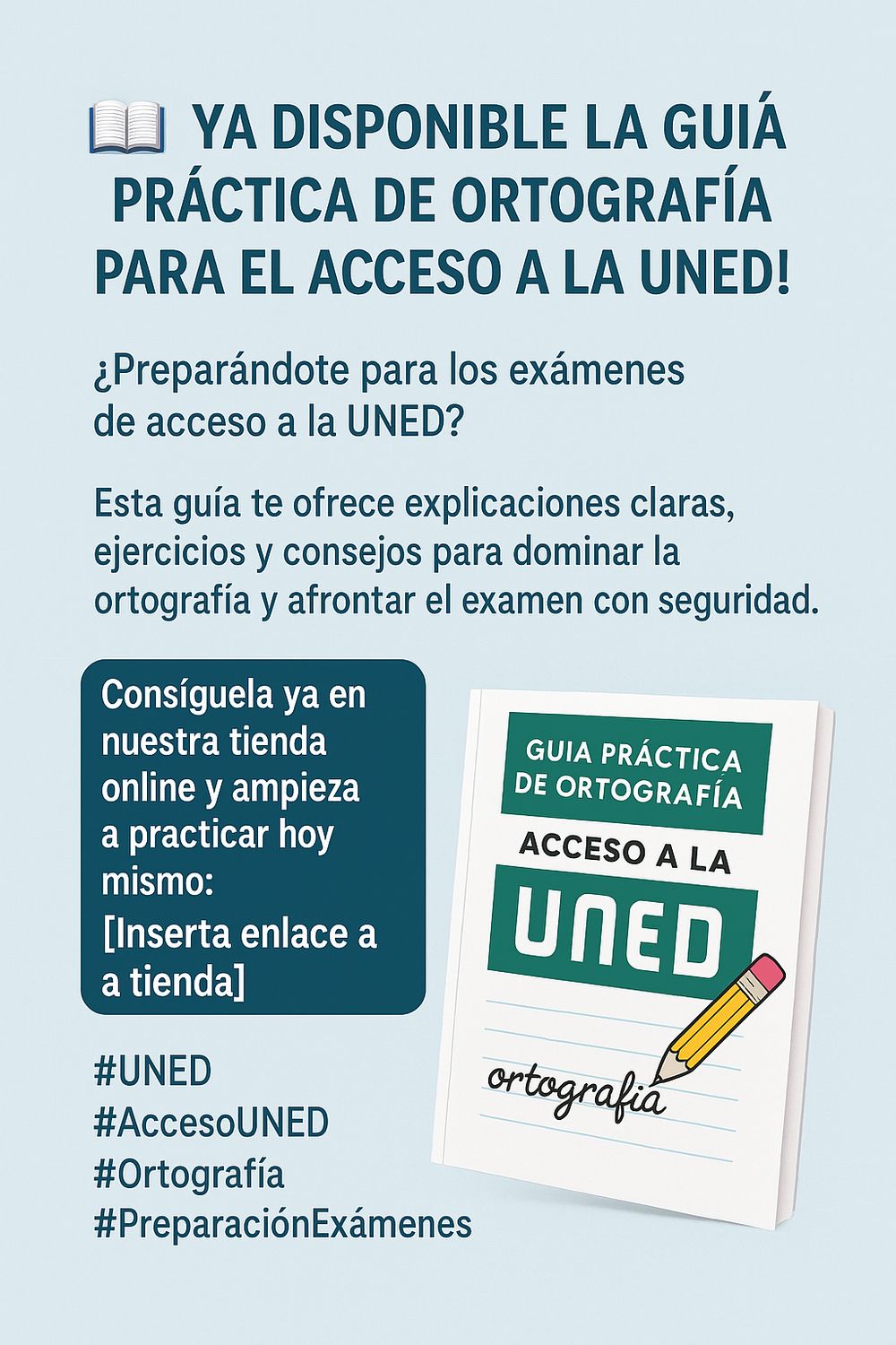 Guía práctica de ortografía para el acceso a la UNED