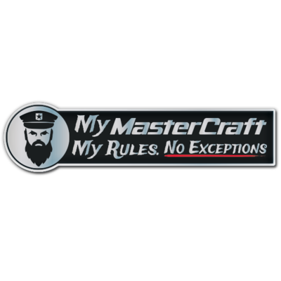 My MasterCraft, My Rules Domed Decal, Choose Your Size