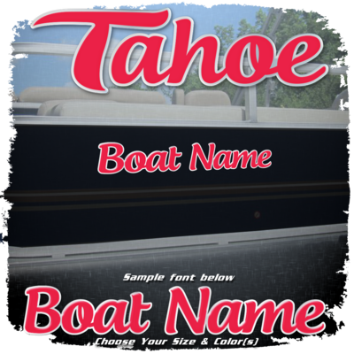 Domed Boat Name in the Tahoe Pontoon Font, Choose Your Own Colors