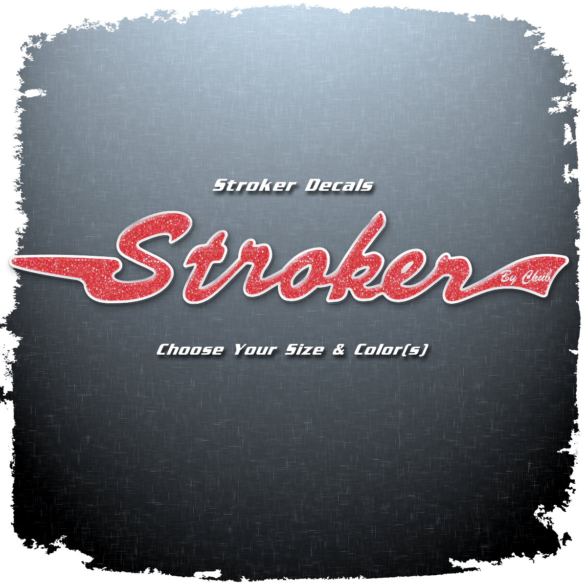 Stroker Domed Decal, Choose your own color