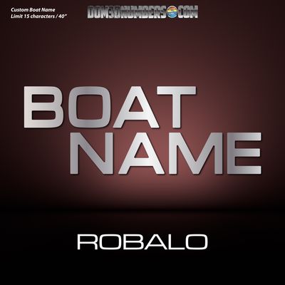 Domed Boat Name in the Robalo Font