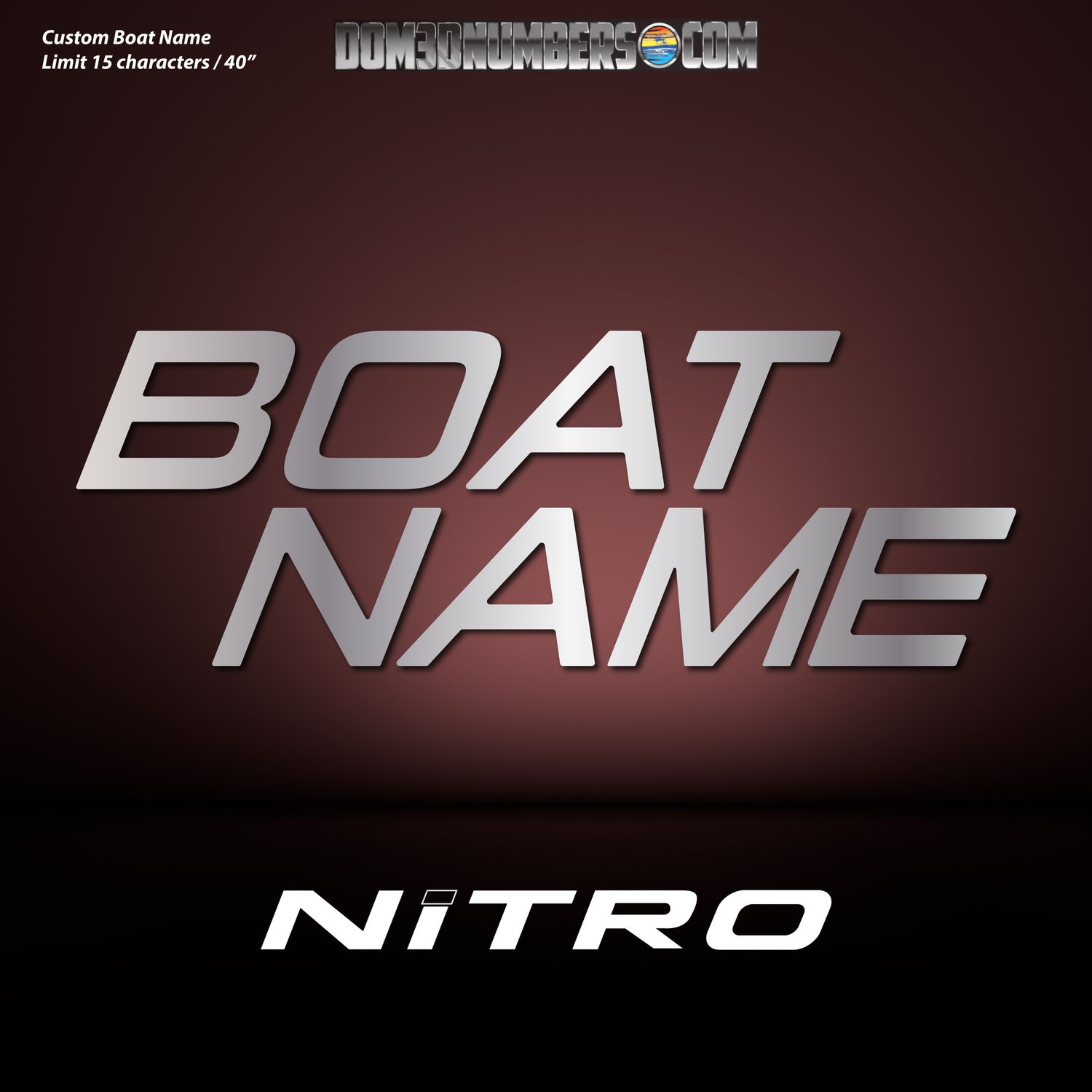 Domed Boat Name in the Nitro Font