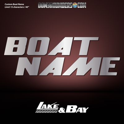 Domed Boat Name in the Lake &amp; Bay Font
