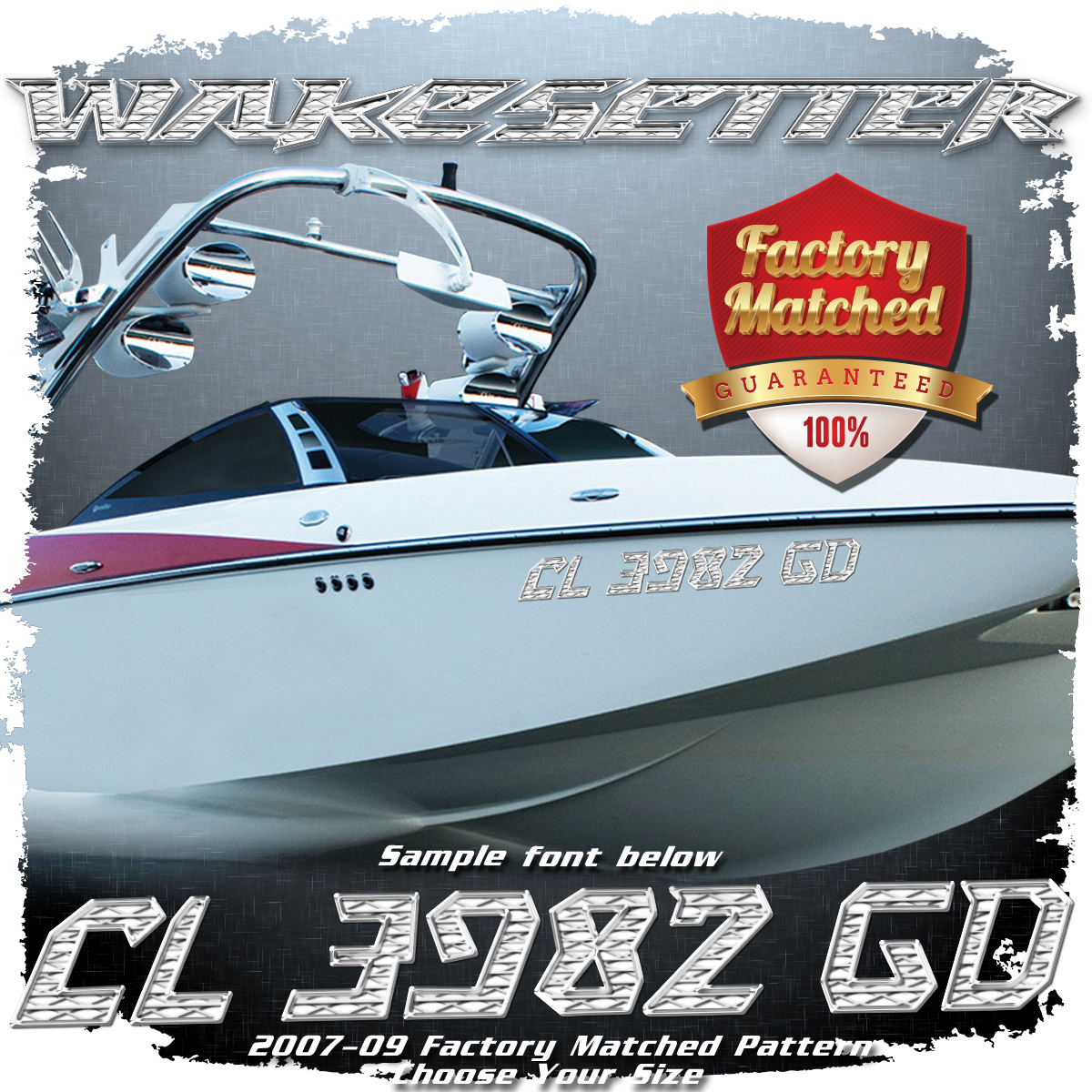 2007-09 Malibu Wakesetter Domed Registration, Factory Pattern Match