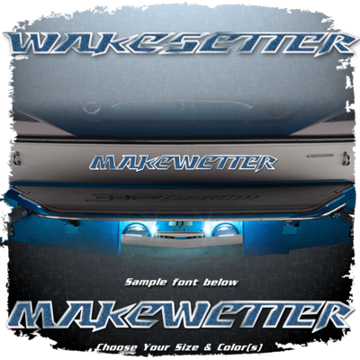 Domed Boat Name in the 2007-09 Malibu Wakesetter Font, Choose Your Own Colors
