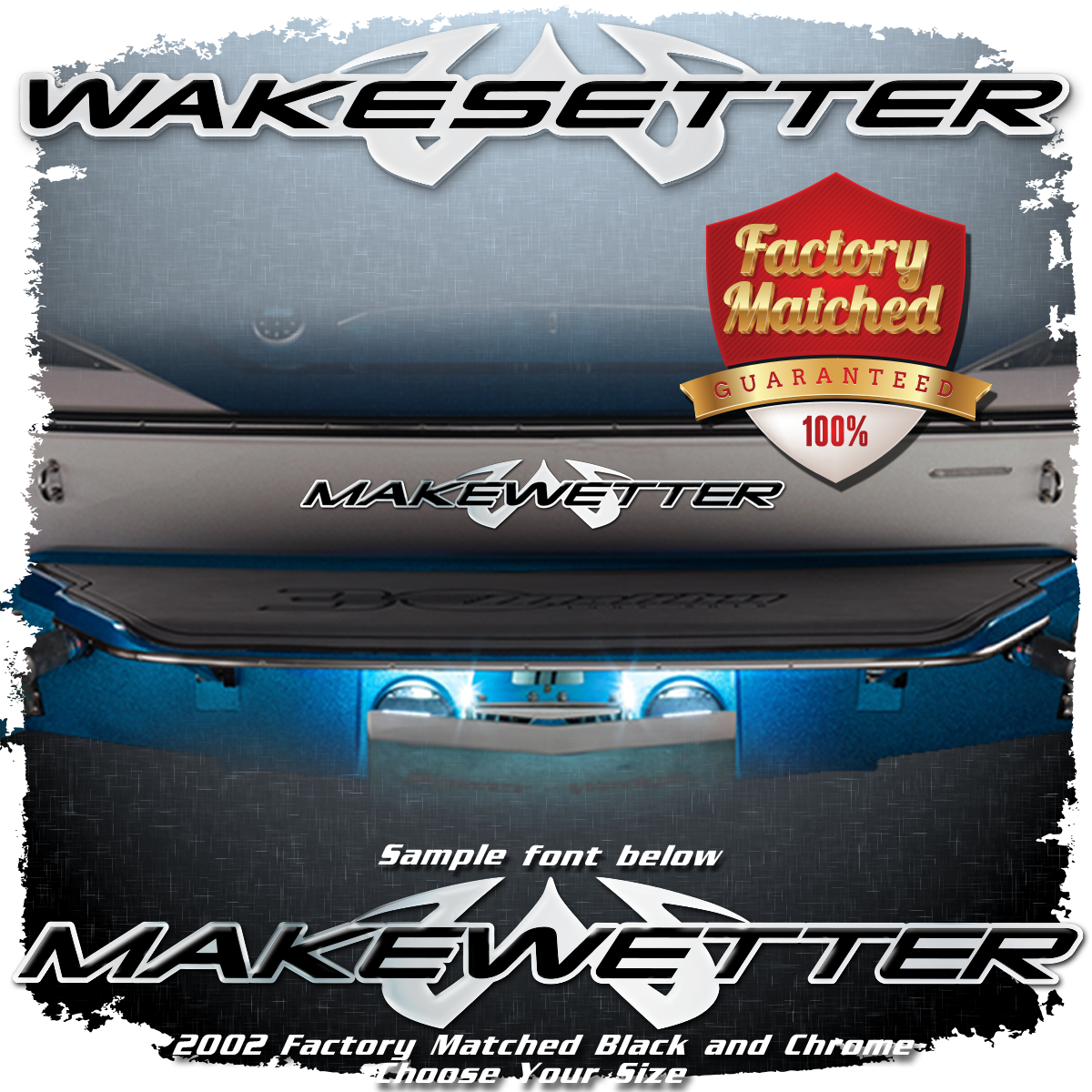 Domed Boat Name in the 2001-03 Malibu Wakesetter Font, Black &amp; Chrome Factory Match