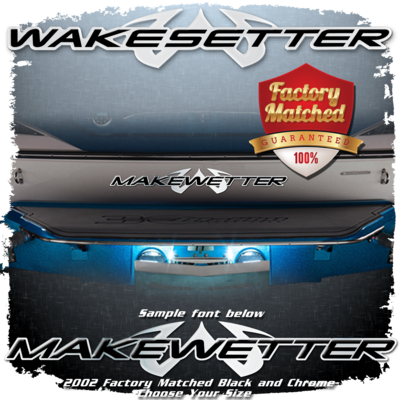 Domed Boat Name in the 2001-03 Malibu Wakesetter Font, Black &amp; Chrome Factory Match