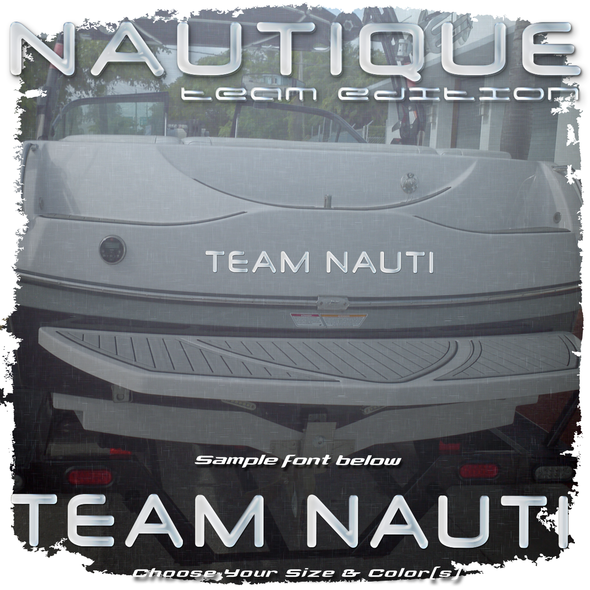 Domed Boat Name in the Nautique Team Edition Font, 2003-05