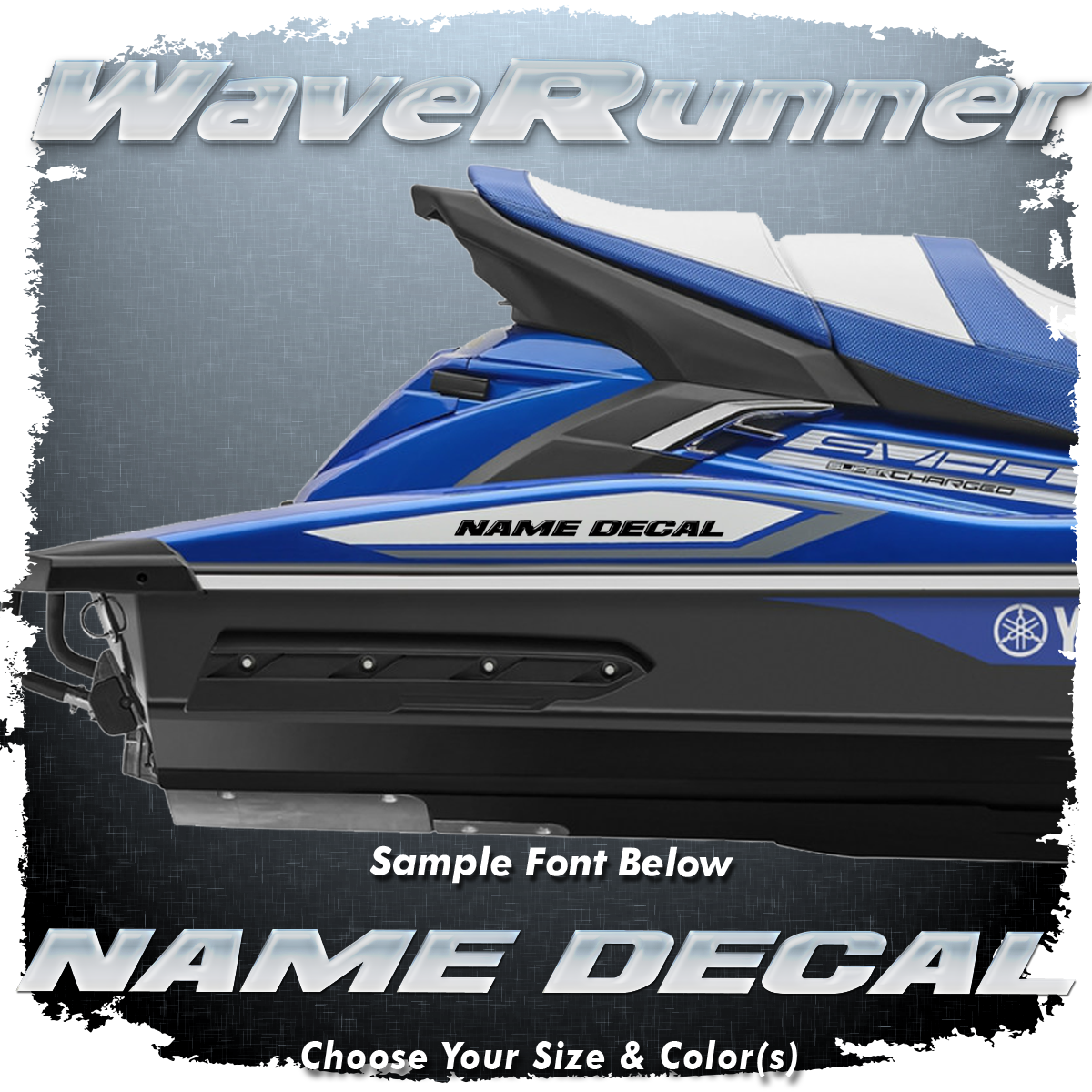 1997-2016 Yamaha Waverunner Domed Boat Name