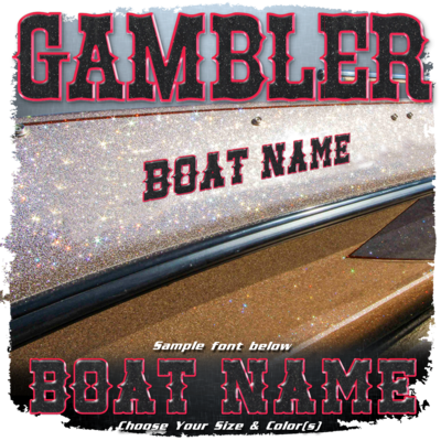 Domed Boat Name in the Gambler Font, Choose Your Own Colors