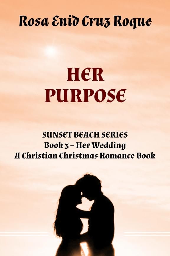 Her Purpose - Her Wedding - Book 3 of 3 - Epub