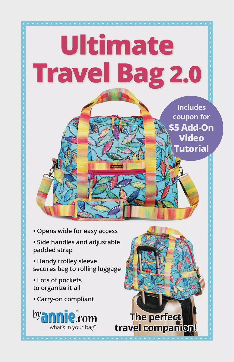 By Annie Ultimate Travel Bag 2.0 Pattern