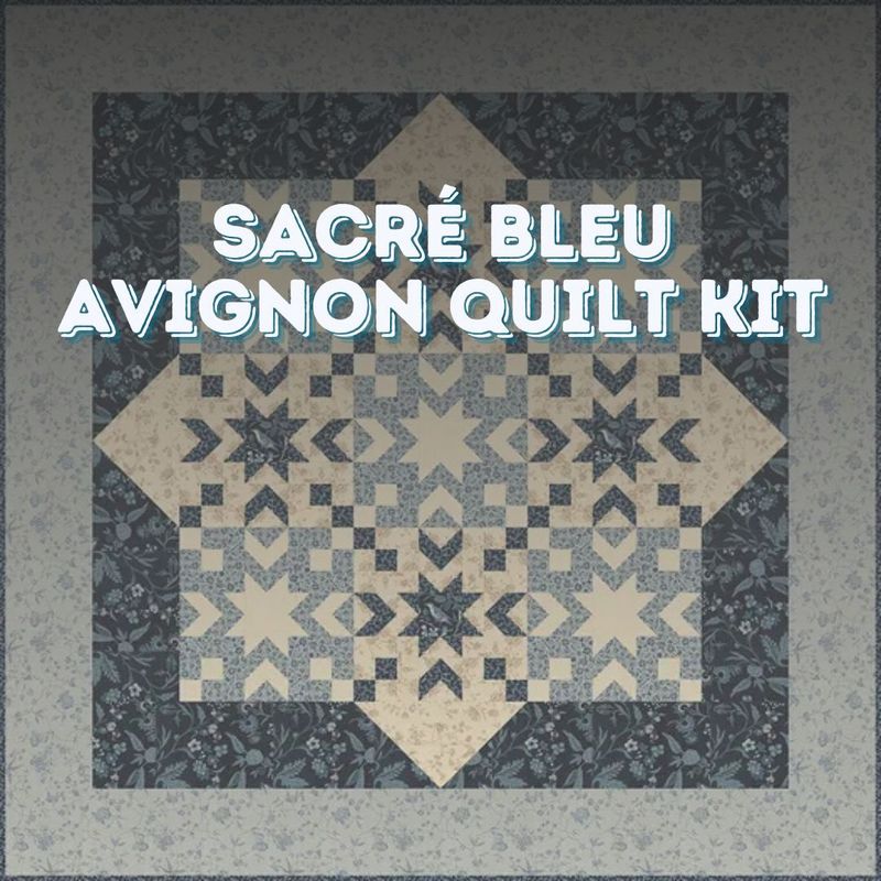 Sacré Bleu Avignon Quilt Kit