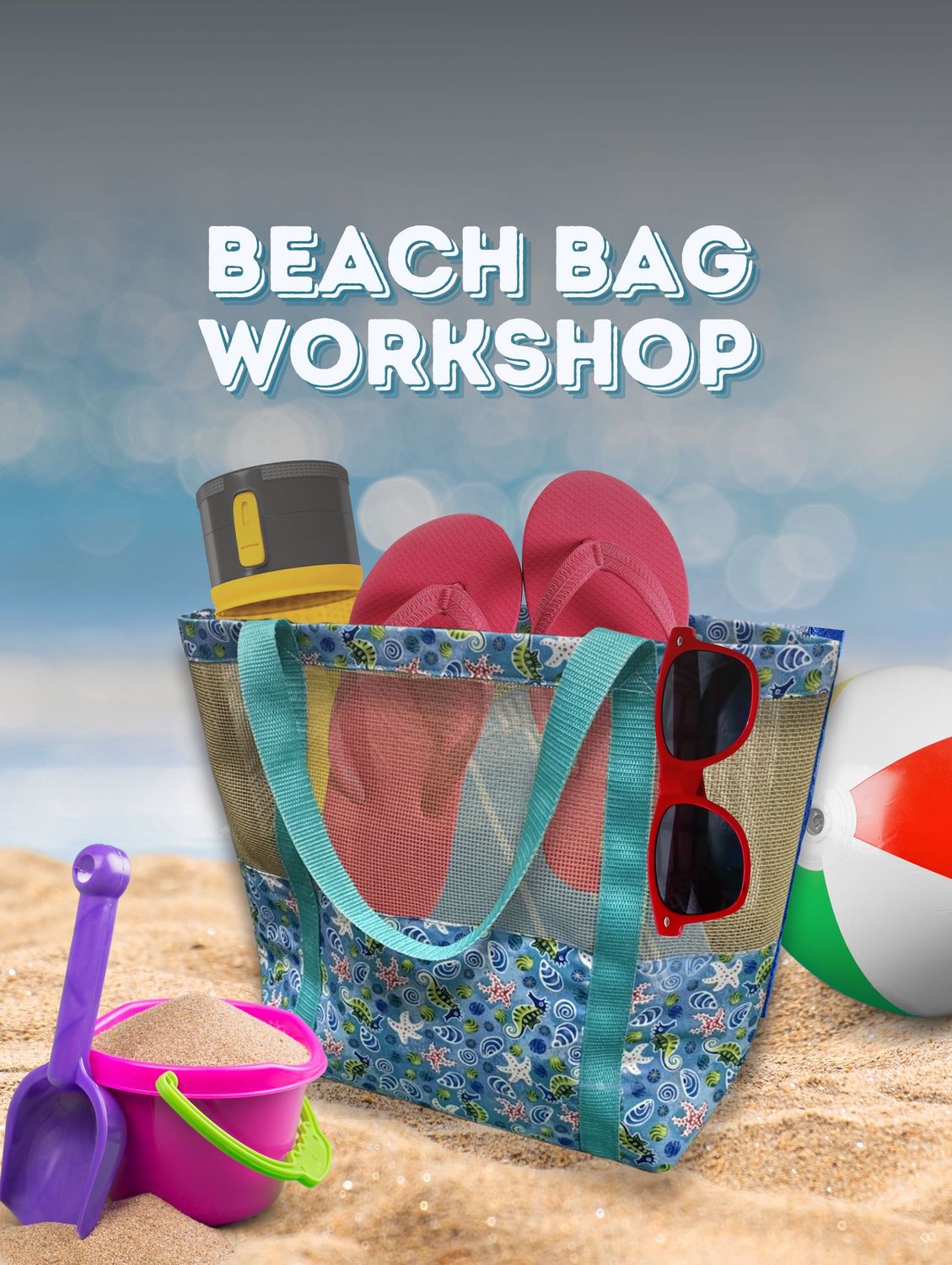 Beach Bag Workshop