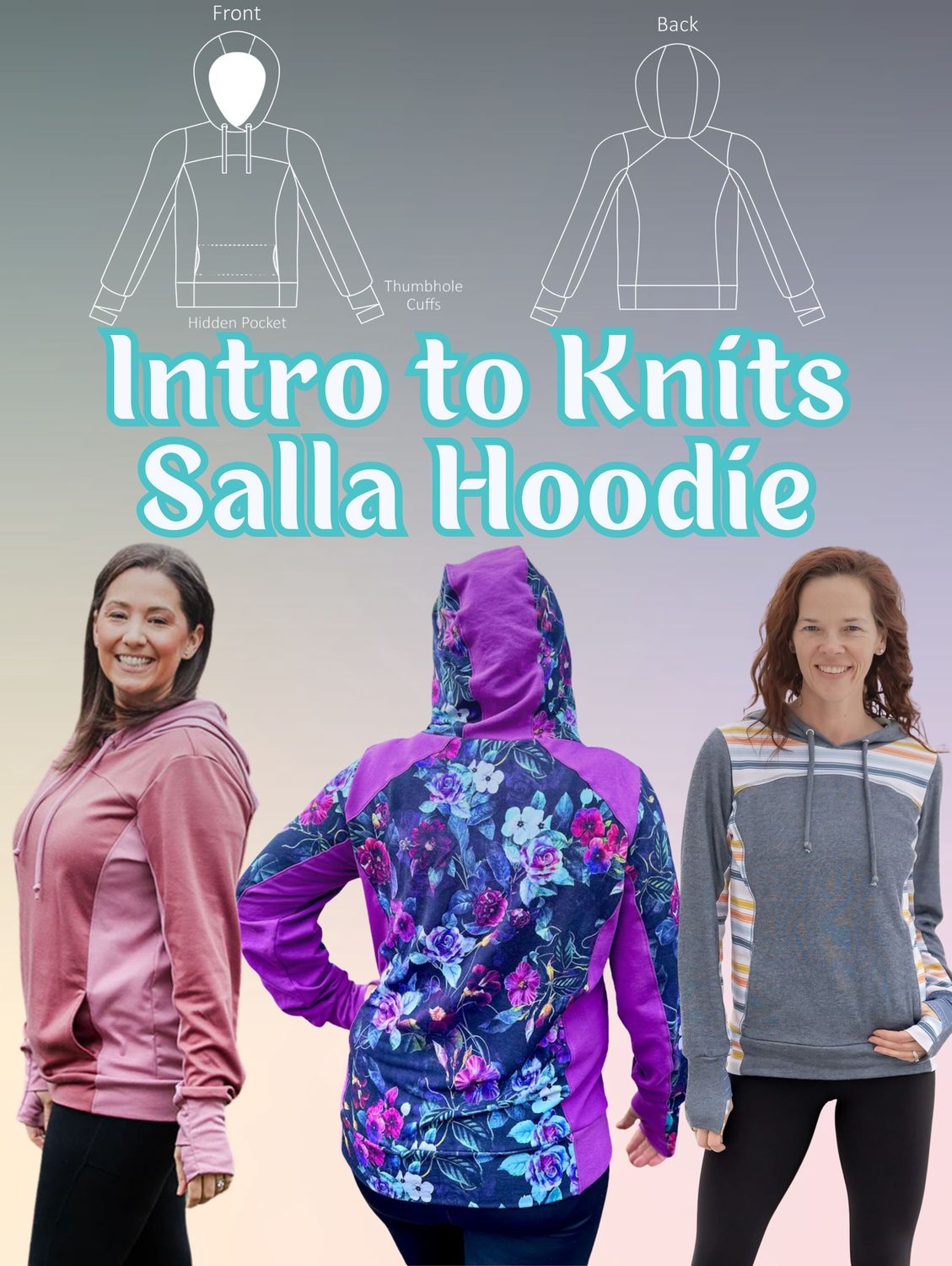 Intro to Knits: Salla Hoodie
