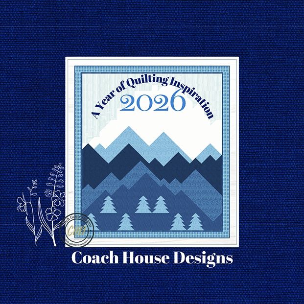 2026 Quilting Calendar : A Year of Quilting Inspiration