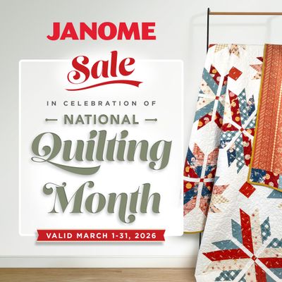 Janome | National Quilting Month SALE