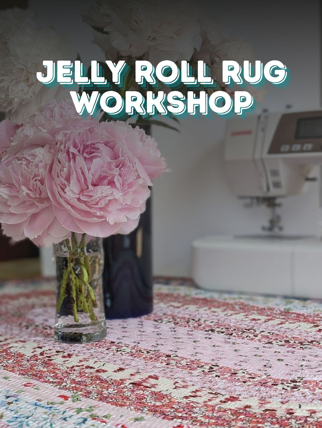 Jelly Roll Rug Workshop