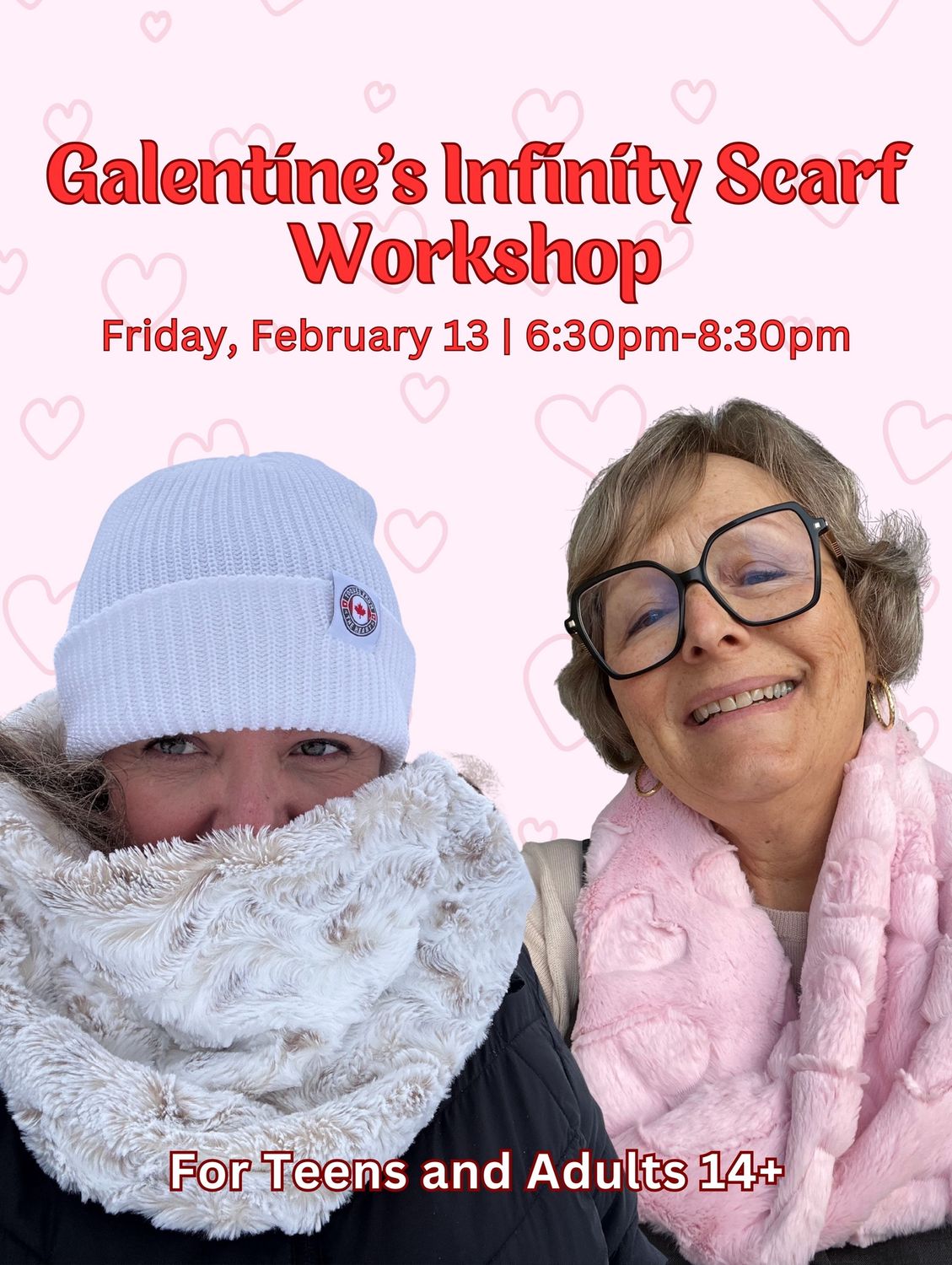 Galentine’s Infinity Scarf Workshop | Fri February 13 | 6:30–8:30pm