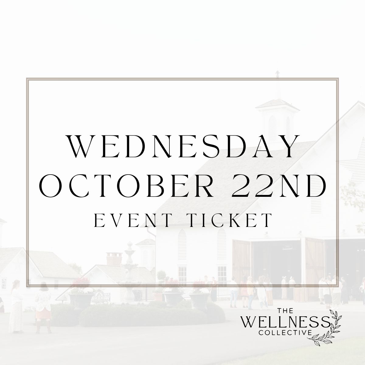 WEDNESDAY OCT 22ND EVENT TICKET