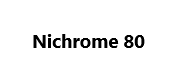 Nichrome 80