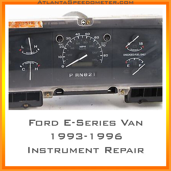 1993-1996 Ford E-Series Van Instrument Cluster Repair Service