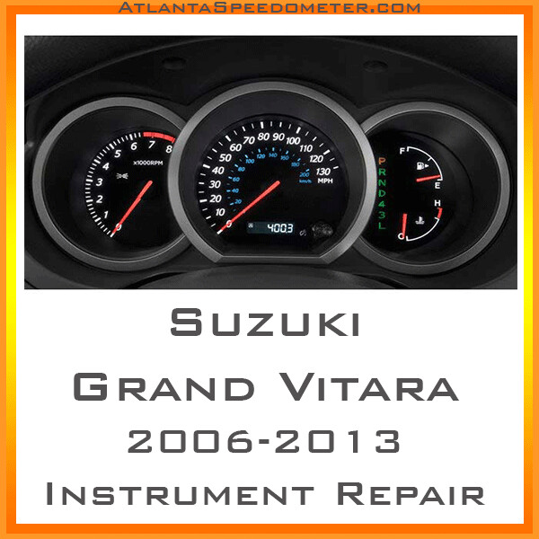 2006-2013 Suzuki Grand Vitara Instrument Cluster Repair Service