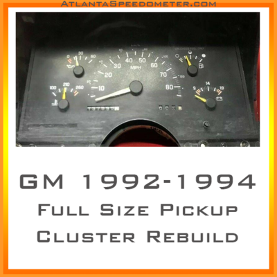 1992-1994 GM Full Size Pickup Cluster Repair Service