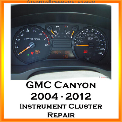 2004-2012 GMC Canyon Instrument Cluster Complete Rebuild