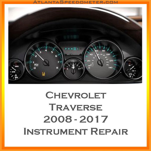 2008-2017 Chevrolet Traverse Instrument Cluster Repair