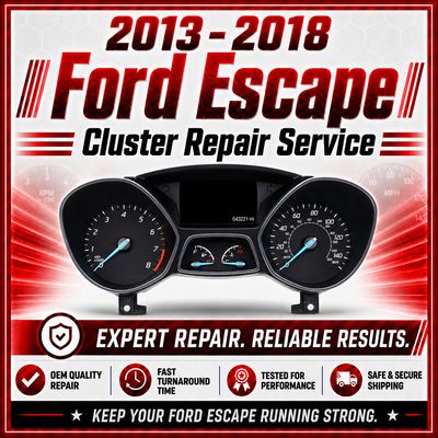 2013-2018 Ford Escape w/ Message Center Instrument Cluster Repair