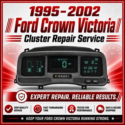 1995-2002 Ford Crown Victoria digital Cluster Repair