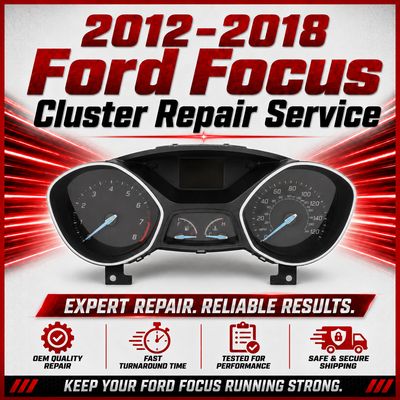 2012-2018 Ford Focus w/ Message Center Instrument Cluster Repair