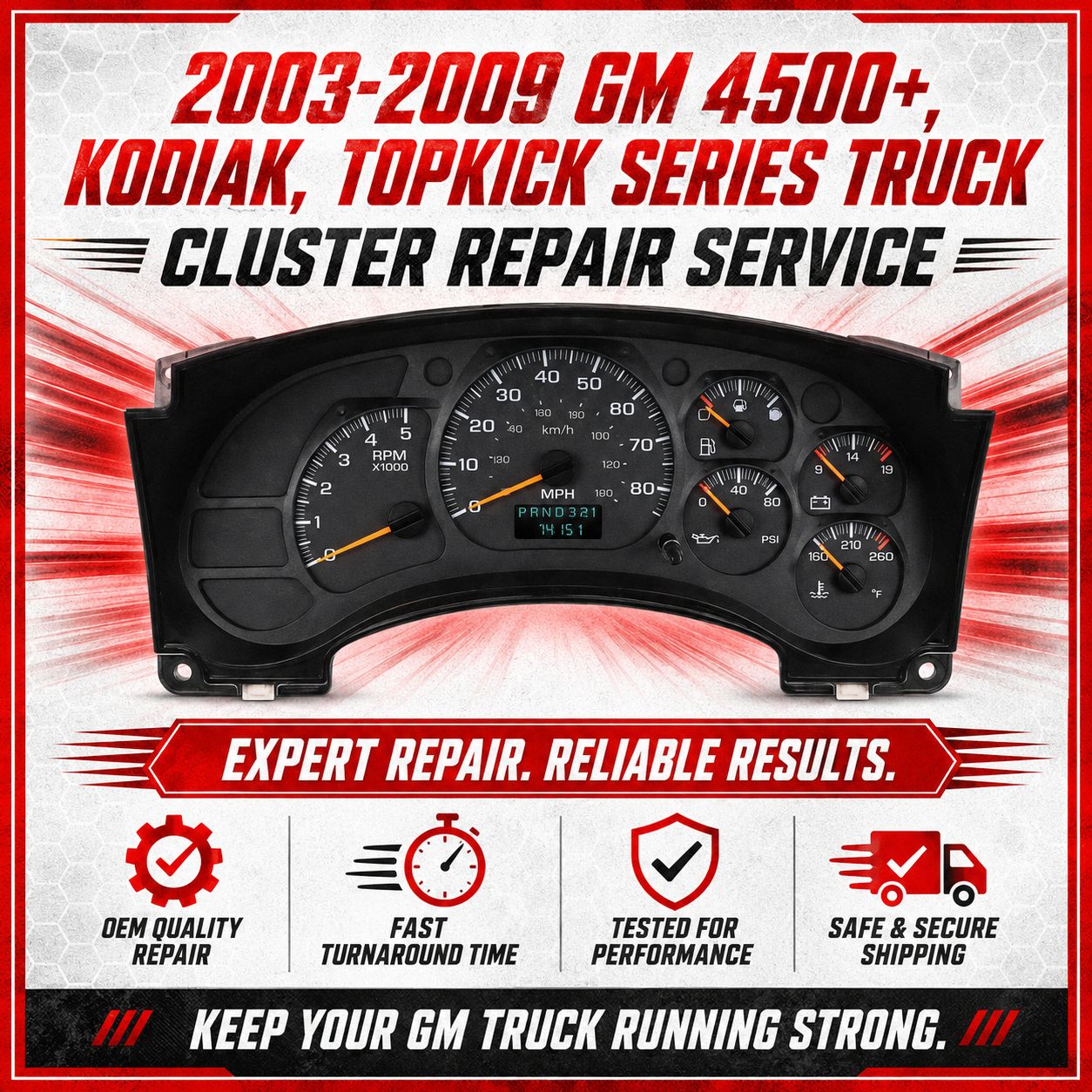 2003-2009 GM 4500+, Kodiak, Topkick Series Truck Cluster Complete Rebuild Service
