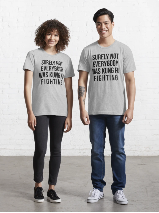 Surely Not Everybody Knows Kung Fu Fighting