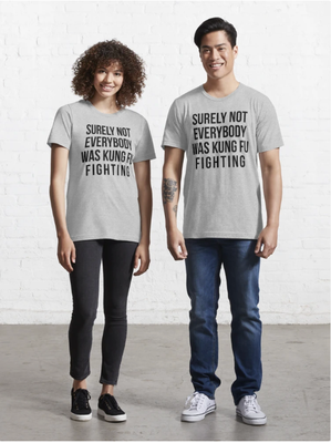 Surely Not Everybody Knows Kung Fu Fighting