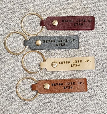 Leather Never Give Up- Ever Keychain