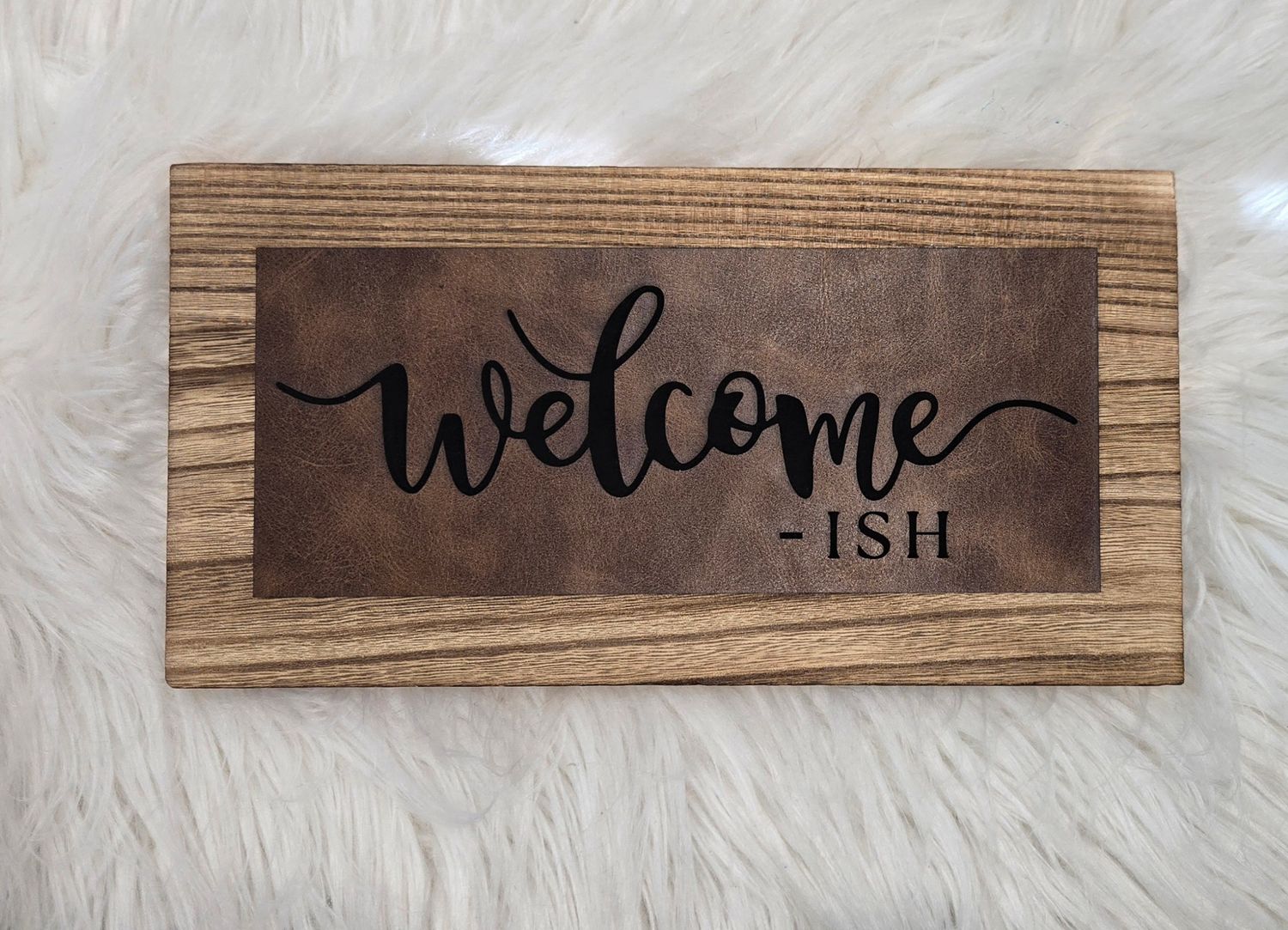 Welcome - ish Leather and Wood Wall decor sign