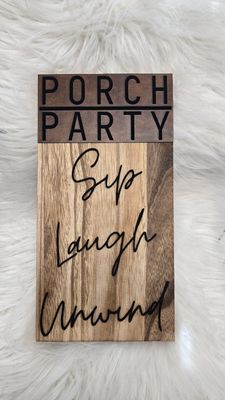 Porch Sip Laugh Unwind wall decor hanging sign