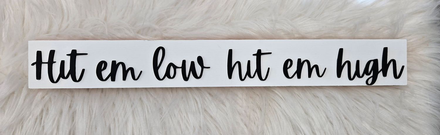 Hit &#39;em low, hit &#39;em high FLY EAGLES FLY Song shelf sitter wall decor hanger