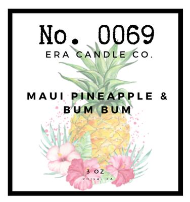 0069 Maui Pineapple &amp; Bum Bum