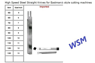 High Speed Steel Straight Knives for Eastman® style cutting machines.