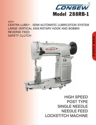 Consew 288RB-2 High Speed, Post Bed, 1 Needle, Needle Feed, Lockstitch Industrial Sewing Machine