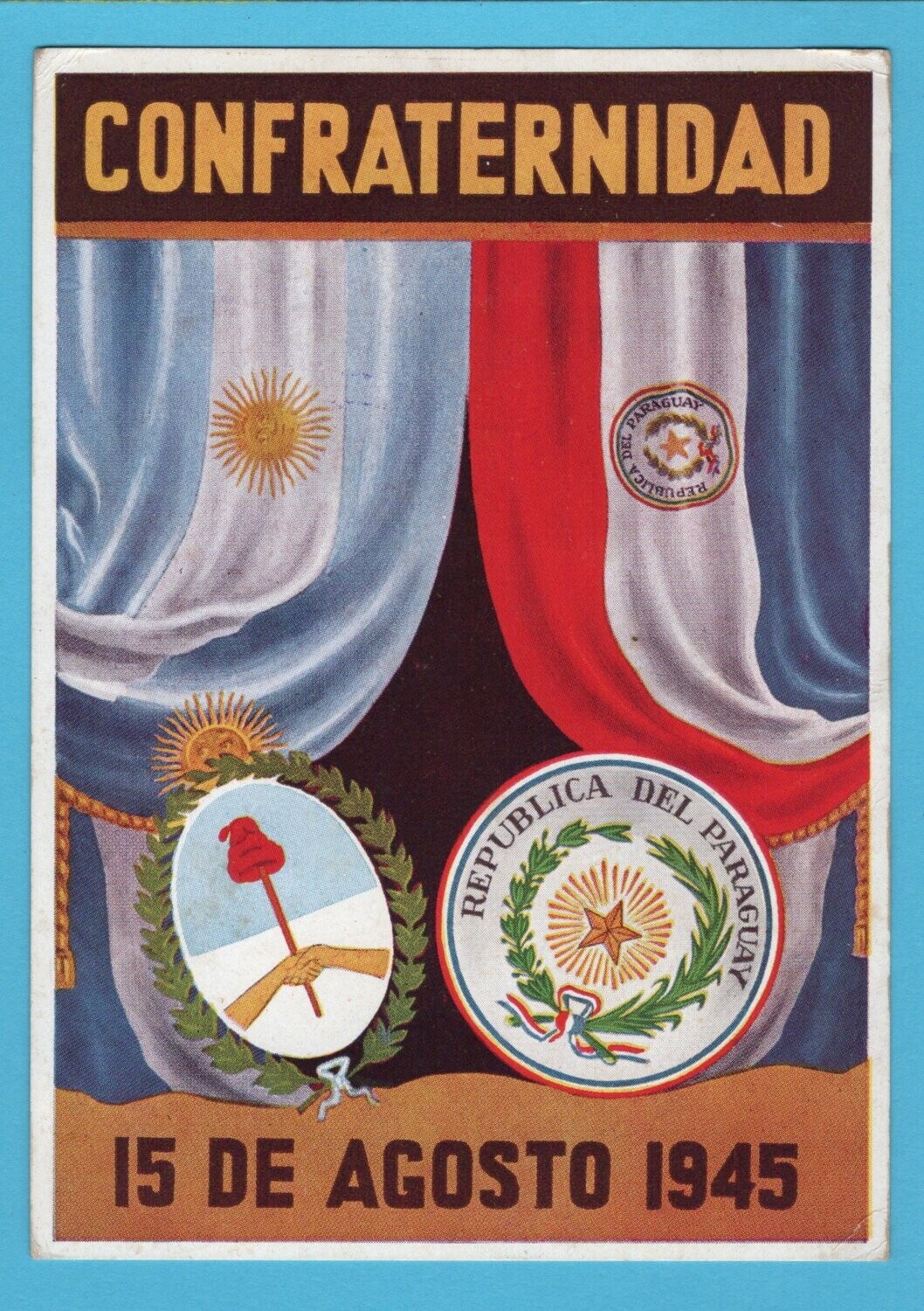PARAGUAY card 1945 friendship with Argentina