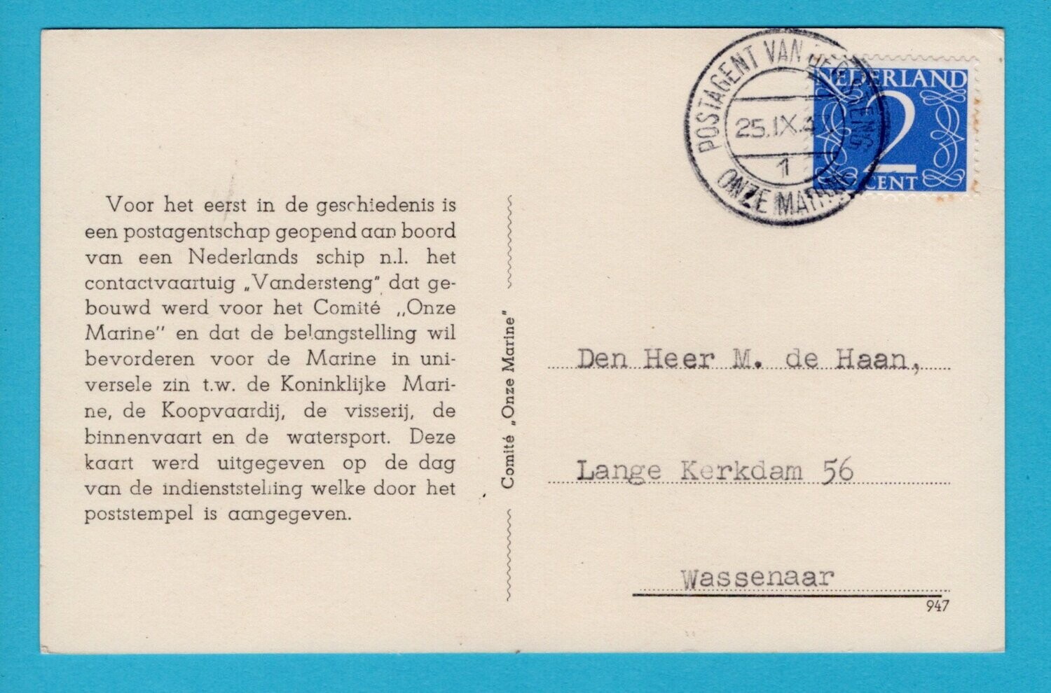 NEDERLAND prentbriefkaart 1947 Marineschip Van der Streng