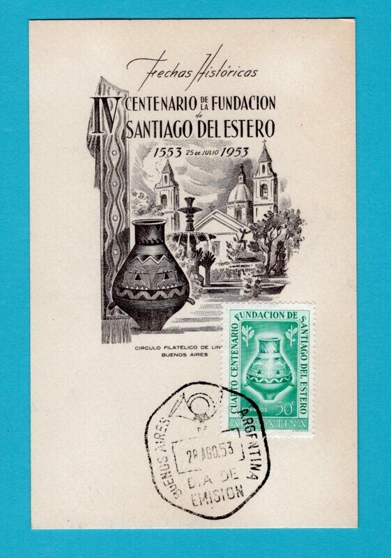 ARGENTINA centenario Santiago del Estero 1953